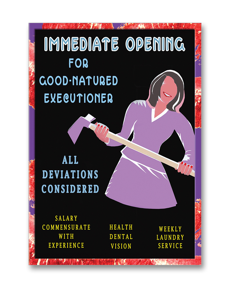 "Womanly Executioner Wanted"
