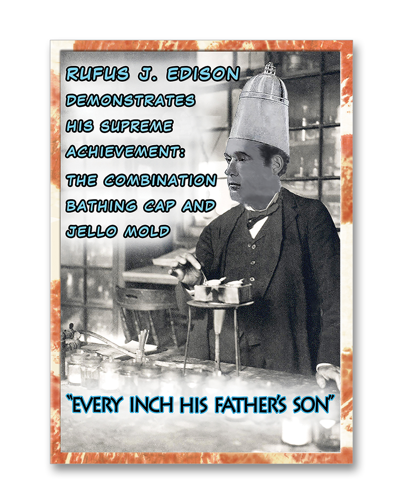 "Rufus J. Edison"