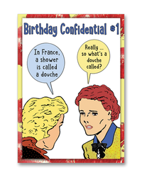 "Birthday Confidential #1 - Douche"